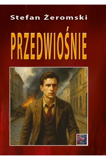 Przedwio�nie TW - Stefan �eromski