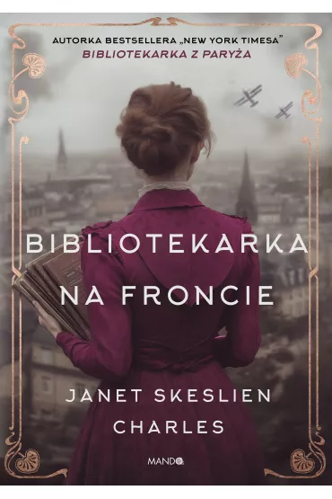 Bibliotekarka na froncie - Janet Charles Skeslien