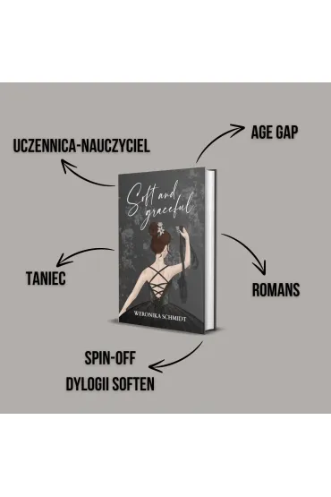 Soft and graceful - Weronika Schmidt