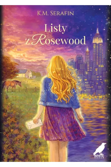 Listy z Rosewood - K. M. Serafin