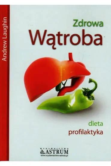 Zdrowa w�troba - Andrew Laughin