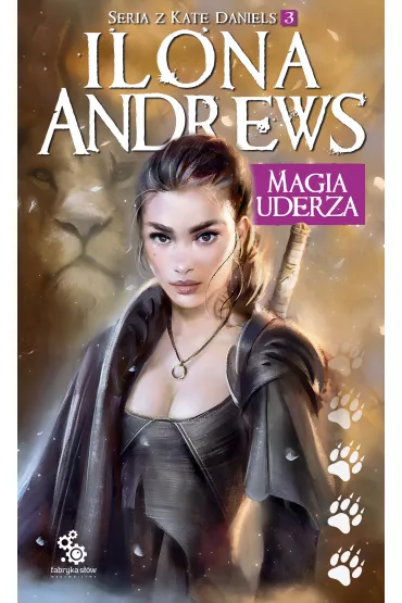 eBook Magia uderza. Kate Daniels. Tom 3 mobi epub - Ilona Andrews