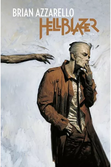 Hellblazer. Tom 1 - Brian Azzarello, Richard Corben, Marcelo Frusin, Steve Dillon, Dave V Taylor