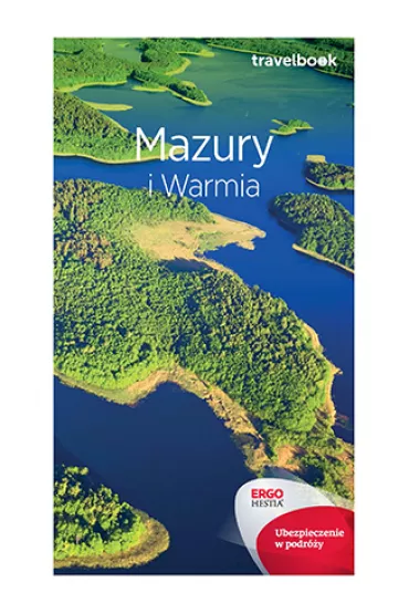 Mazury i Warmia. Travelbook - Iwona Baturo, Krzysztof Szczepanik