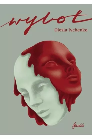 Wylot - Olesia Ivchenko