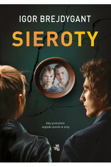 Sieroty - Igor Brejdygant
