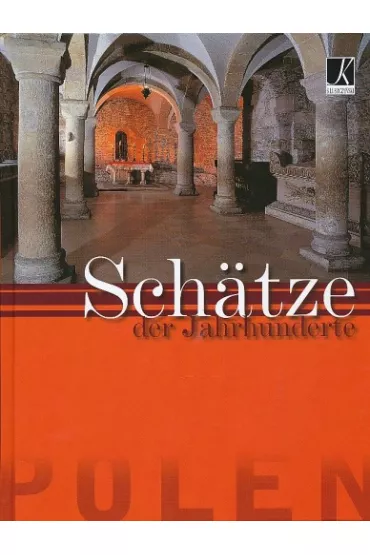 Schatze der Jahrhunderte Skarby wiek�w niem - Chrzanowski Tadeusz - Tadeusz Chrzanowski