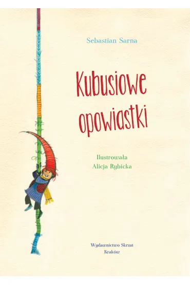 Kubusiowe opowiastki - Sebastian Sarna