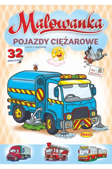 Pojazdy ci�arowe. Malowanka - Ernest B��dowski, W�odzimierz Kruszewski