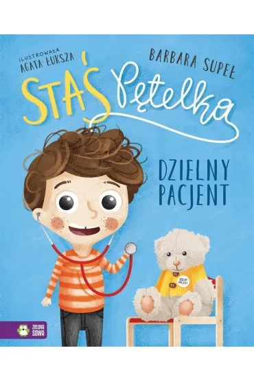 Sta� P�telka. Dzielny pacjent - Barbara Supe�