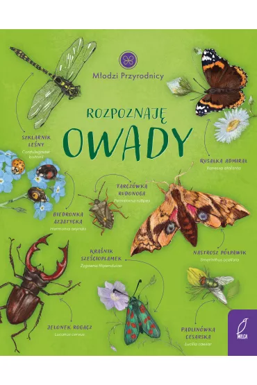 Rozpoznaj� owady. M�odzi Przyrodnicy - Patrycja Zarawska