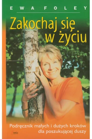 Zakochaj si� w �yciu - Ewa Foley