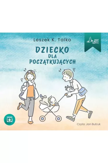 Dziecko dla pocz�tkuj�cych audiobook CD - Leszek K. Talko
