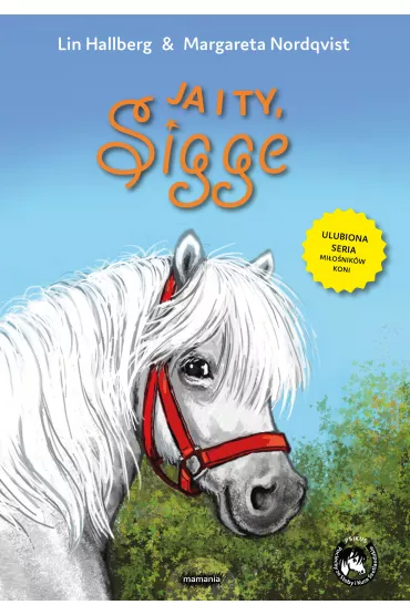 Ja i ty, Sigge - Lin Hallberg