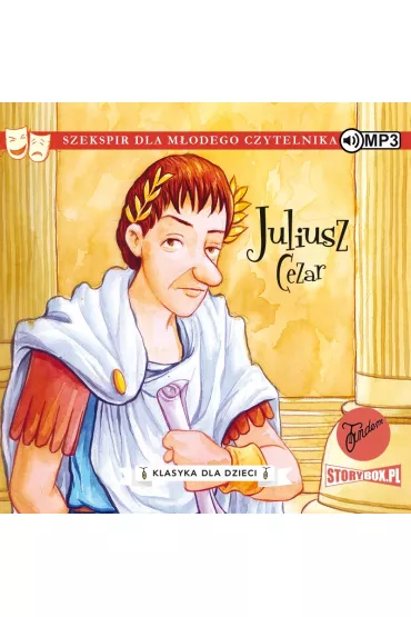 Audiobook Juliusz Cezar. Klasyka dla dzieci. William Szekspir. Tom 10 CD - William Shakespeare