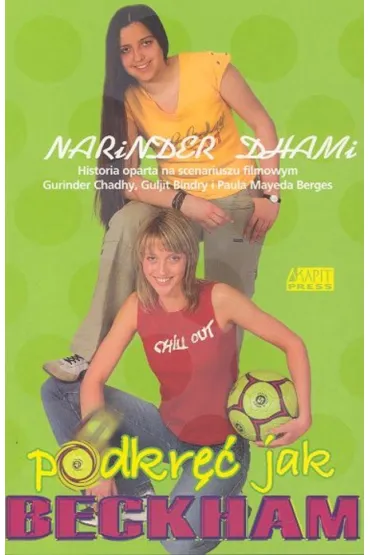 Podkr�� jak Beckham - Narinder Dhami