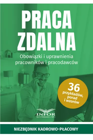Praca zdalna. Obowi�zki i uprawnienia pracownik�w