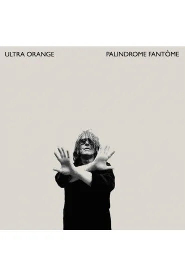 Palindrome Fantome (CD) - Ultra Orange