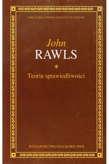 Teoria sprawiedliwo�ci - John Rawls
