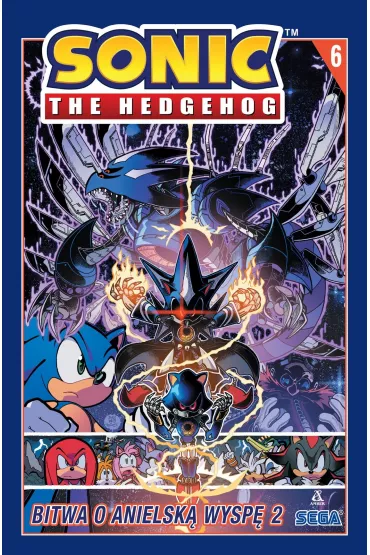 Bitwa o Anielsk Wysp 2. Sonic the Hedgehog. Tom 6 - Adam Bryce Thomas, Ian Flynn, Tracy Yardley