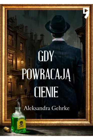 Gdy powracaj� cienie - Aleksandra Gehrke