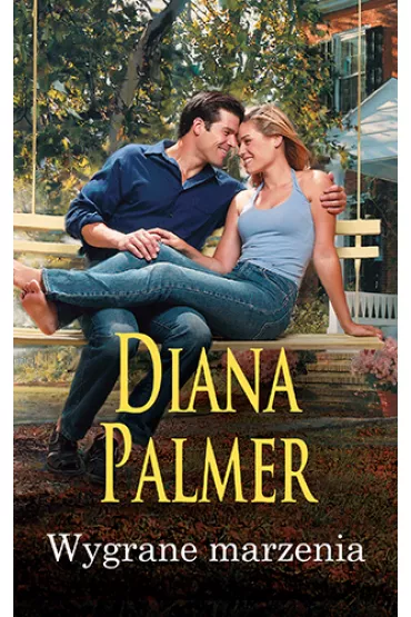 Wygrane marzenia - Diana Palmer
