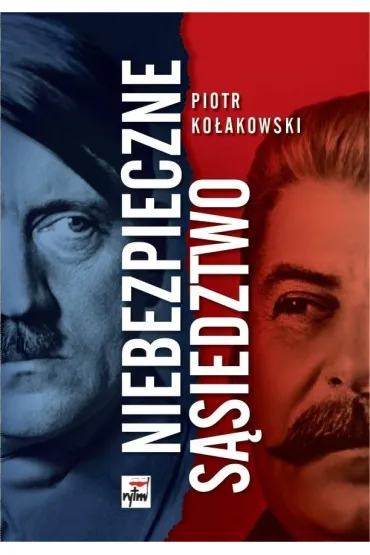Niebezpieczne s�siedztwo - Piotr Ko�akowski