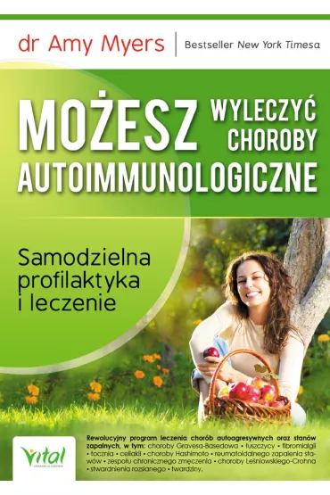 eBook Mo�esz wyleczy� choroby autoimmunologiczne. pdf mobi epub - Amy Myers