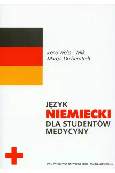 J�zyk niemiecki dla student�w medycyny - Drebenstedt Marga, Irena Weiss-Wilk