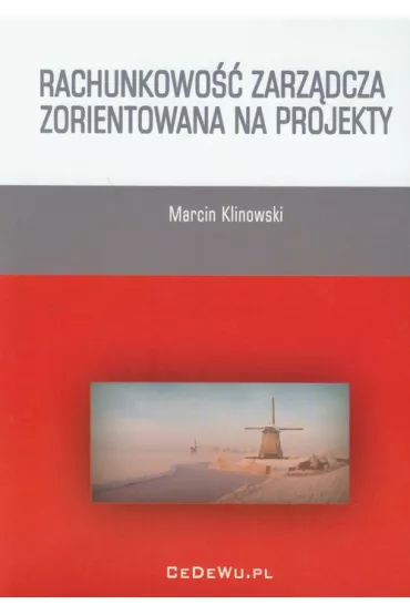 Rachunkowo�� zarz�dcza zorientowana na projekty - Marcin Klinowski