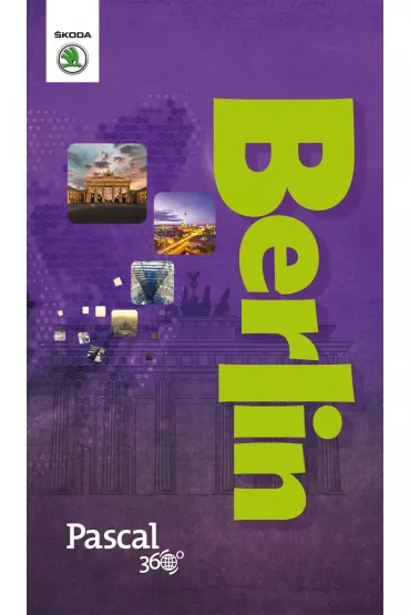 Berlin. Pascal 360 stopni - Katarzyna Firlej-Adamczak, S�awomir Adamczak, Agnieszka Ptaszy�ska
