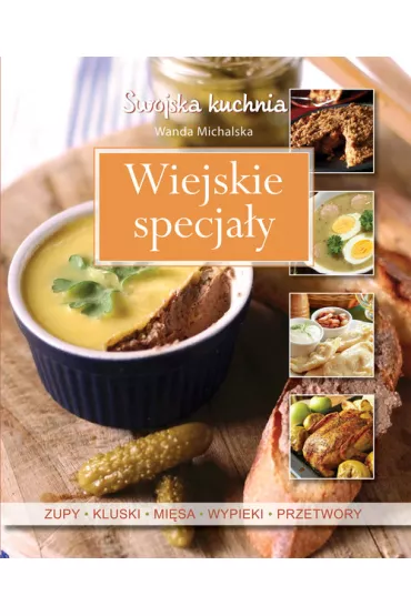 Wiejskie Specja�y - Wanda Michalska