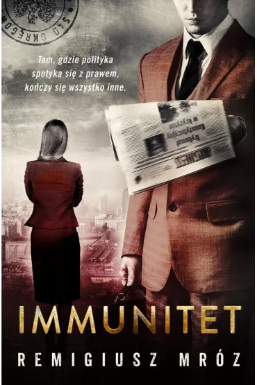 Immunitet. Joanna Chy�ka. Tom 4 - Remigiusz Mr�z