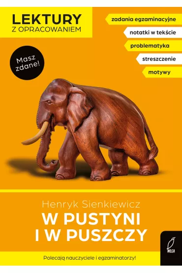 W pustyni i w puszczy. Lektury z opracowaniem - Henryk Sienkiewicz