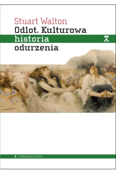 Odlot. Kulturowa historia odurzenia - Walton Stuart