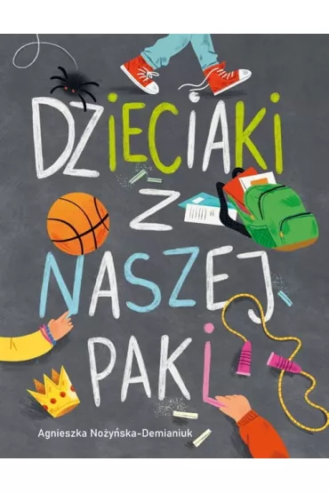 Dzieciaki z naszej paki. Tom 1