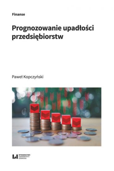 Prognozowanie upadłości przedsiębiorstw