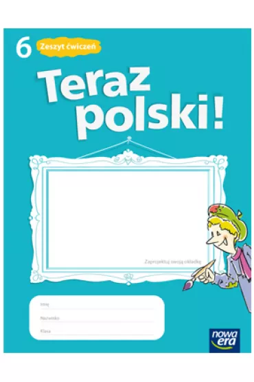 J�zyk polski SP KL 6. �wiczenia. Teraz polski (2014) - Agnieszka Marcinkiewicz
