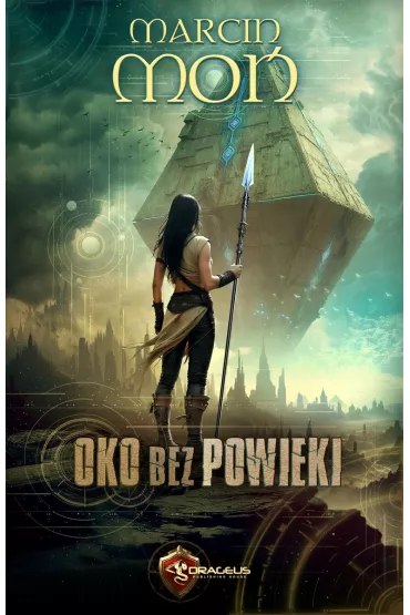 Oko bez powieki - Marcin  Mo�