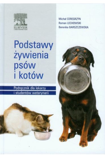 Podstawy żywienia psów i kotów