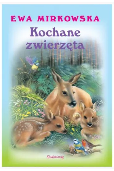 Kochane Zwierz�ta - Ewa Mirkowska
