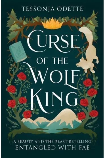 Curse of the Wolf King - Odette  Tessonja