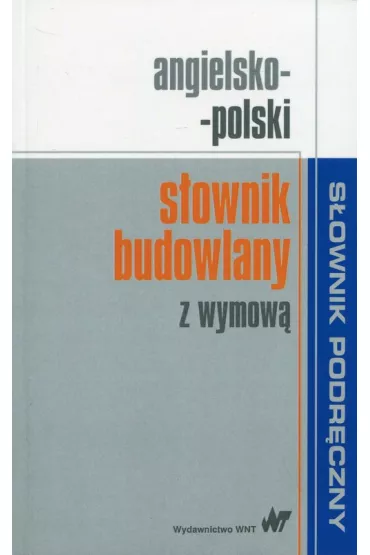 Angielsko-polski s�ownik budowlany z wymow�