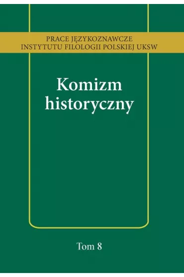 Komizm historyczny