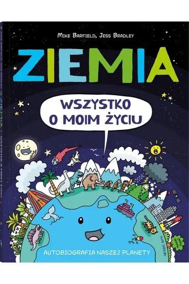 Ziemia. Wszystko o moim yciu - Mike Barfield