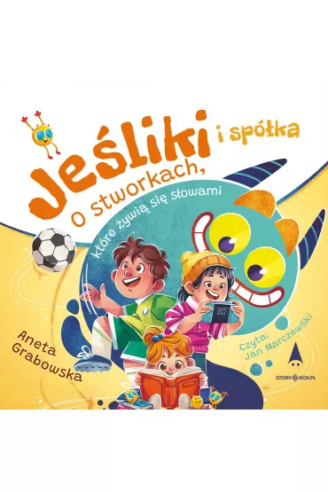 Audiobook CD MP3 Je�liki i sp�ka. O stworkach, kt�re �ywi� si� s�owami - Aneta Grabowska