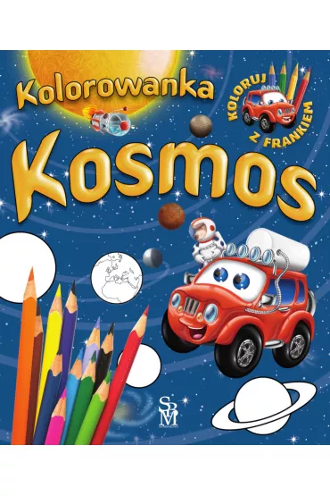 Kosmos. Samochodzik Franek - Wojciech G�rski