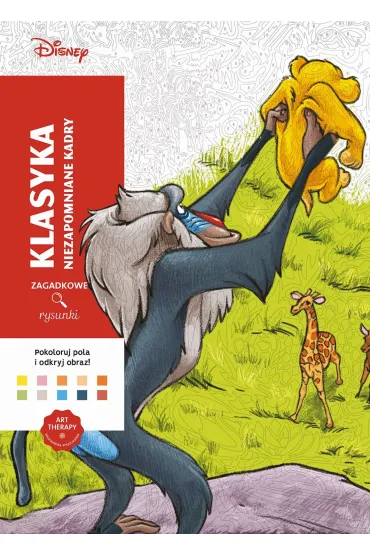 Art therapy. Kolorowanka antystresowa. Disney. Klasyka. Niezapomniane kadry. Zagadkowe rysunki - Eugenie Varone ilustr