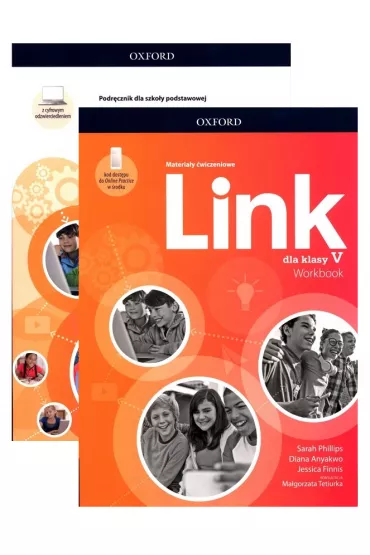Pakiet Link dla klasy V. Podr�cznik z cyfrowym odzwierciedleniem i Materia�y �wiczeniowe z dost�pem do Online Practice - Diana Anyakwo, Ma�gorzata Tetiurka, Sarah Phillips, Jessica Finnis