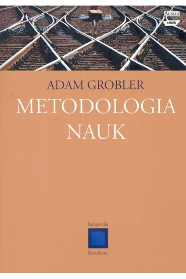 Metodologia nauk - Adam Grobler